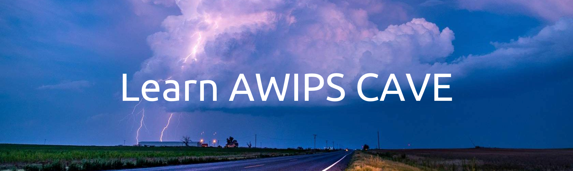 Learn AWIPS CAVE Banner